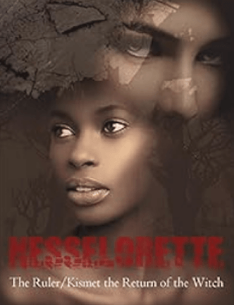 Nesselorette The RulerKismet-The Return Of The Witch